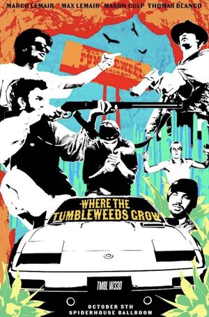 Where the Tumbleweeds Grow's poster