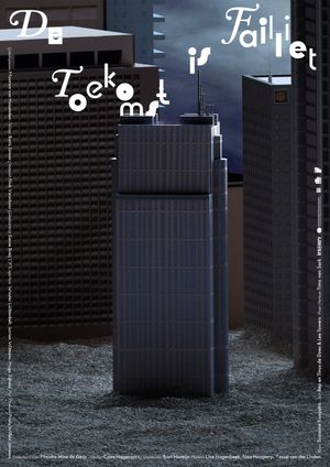 De Toekomst is Failliet's poster