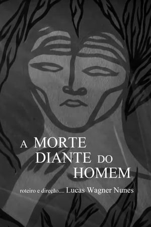 A Morte Diante do Homem's poster