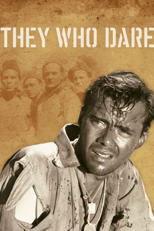 They Who Dare's poster