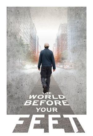 The World Before Your Feet's poster