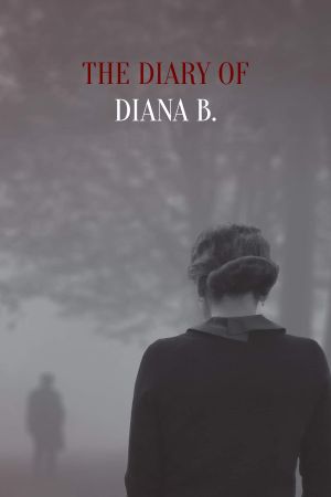 The Diary of Diana B's poster