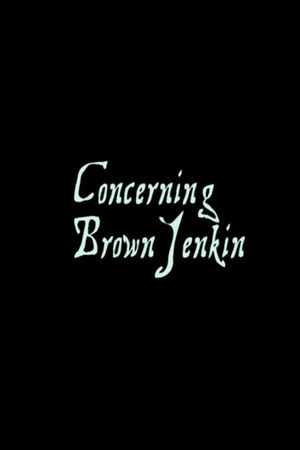 Concerning Brown Jenkin's poster