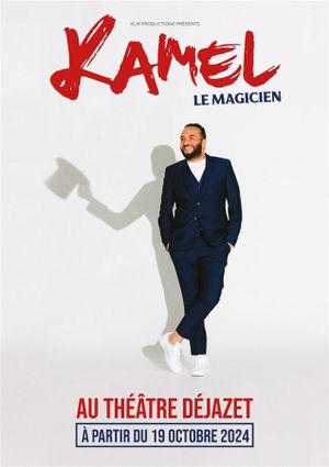 Kamel le magicien : Crois en tes rêves !'s poster