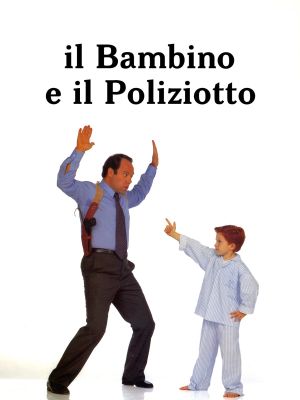 Il bambino e il poliziotto's poster