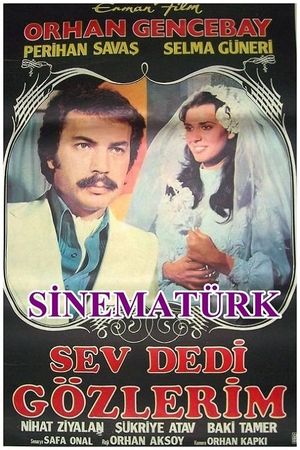 Sev Dedi Gözlerim's poster