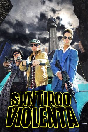 Santiago Violenta's poster