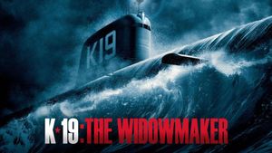 K-19: The Widowmaker's poster