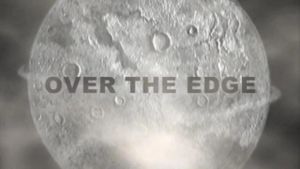 Over the Edge: The Story of "The Edge of Destruction"'s poster
