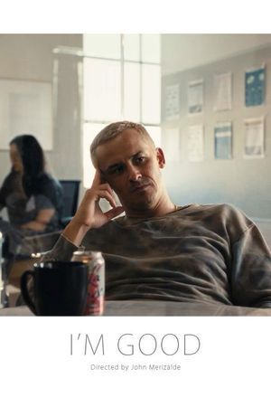I'm Good's poster