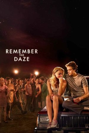 Remember the Daze's poster