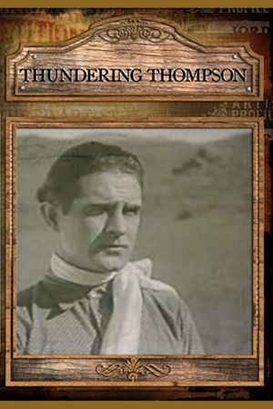 Thundering Thompson's poster