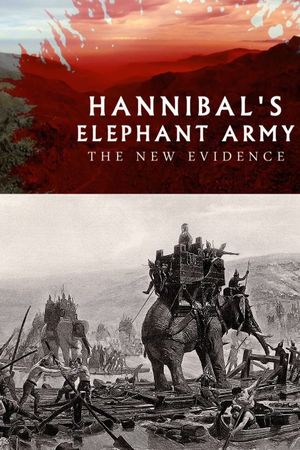 Hannibal's Elephant Army: The New Evidence's poster