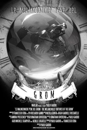 Le malinconiche pene del Grom's poster
