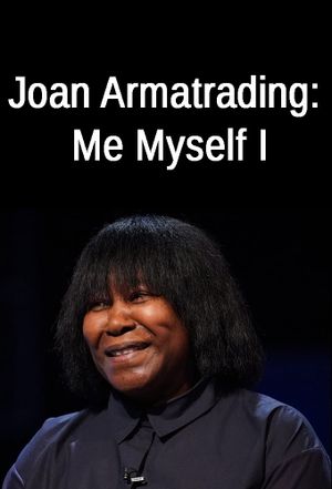 Joan Armatrading: Me Myself I's poster