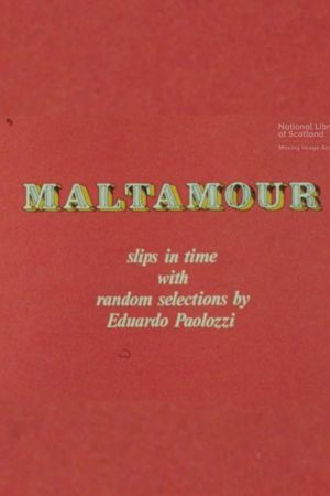 Maltamour: Slips in Time With Random Selections by Eduardo Paolozzi's poster