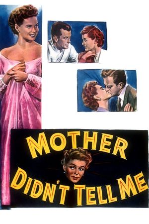 Mother Didn't Tell Me's poster