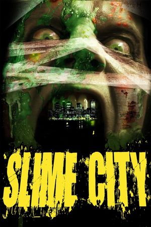 Slime City's poster