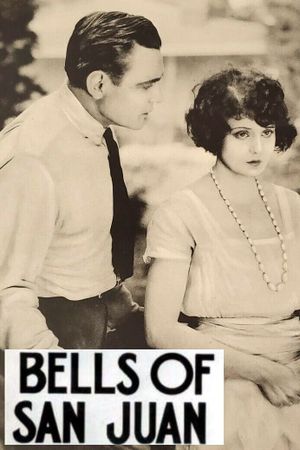 Bells of San Juan's poster