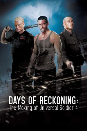 Days of Reckoning: The Making of Universal Soldier 4's poster image