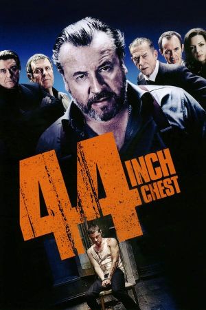 44 Inch Chest's poster