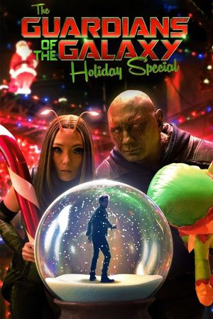 The Guardians of the Galaxy Holiday Special's poster