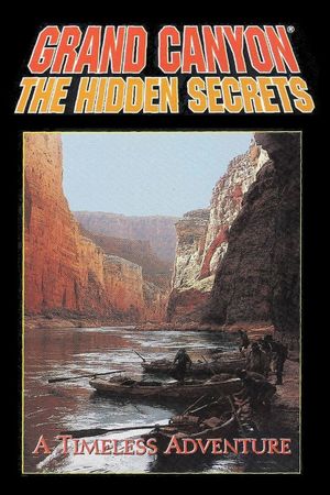 Grand Canyon: The Hidden Secrets's poster
