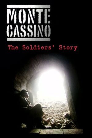 Monte Cassino: The Soldiers' Story's poster