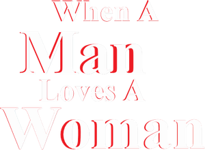 When a Man Loves a Woman's poster