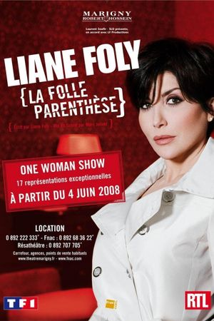 Liane Foly la folle parenthèse's poster