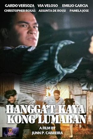 Hangga't kaya kong lumaban's poster