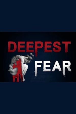 Deepest Fear's poster