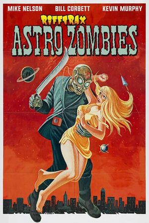 RiffTrax: Astro-Zombies's poster