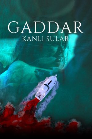 GADDAR - Bloody Waters's poster image