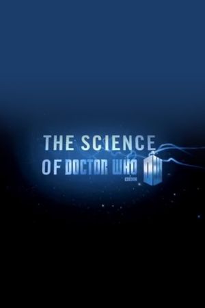 The Science of Doctor Who's poster