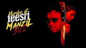 Murder at Teesri Manzil 302's poster