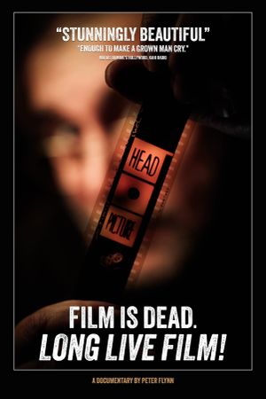 Film is Dead. Long Live Film!'s poster