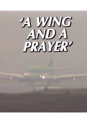 A Wing and a Prayer: The Story of Knock Airport's poster