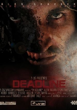 Deadline's poster