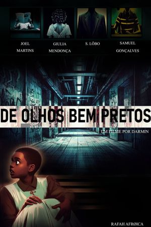 De Olhos Bem Pretos's poster