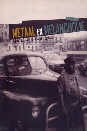 Metal and Melancholy's poster