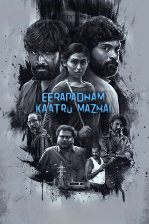 Eerapadham Kaatru Mazhai's poster