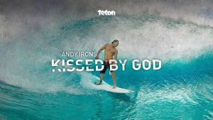 Andy Irons: Kissed by God's poster