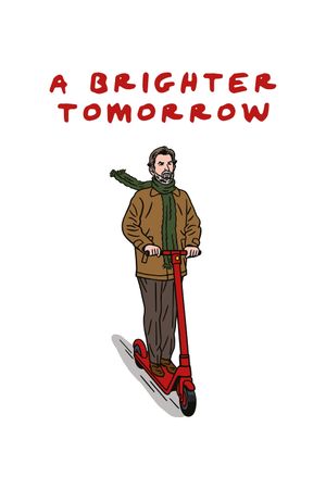 A Brighter Tomorrow's poster