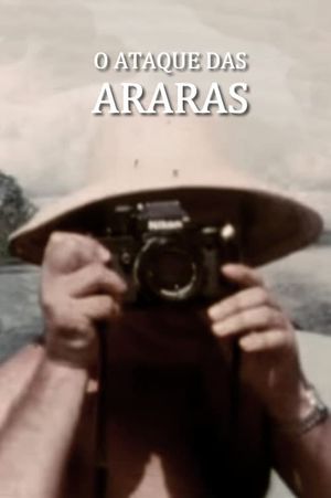 O Ataque das Araras's poster