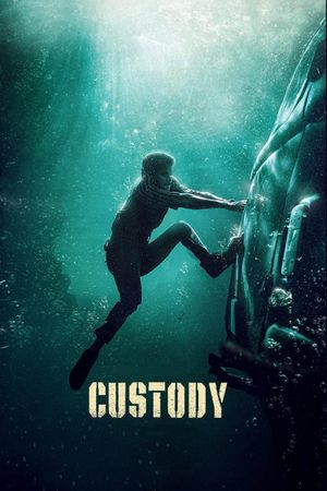 Custody's poster