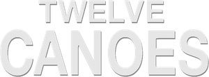 Twelve Canoes's poster