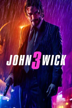 John Wick: Chapter 3 - Parabellum's poster
