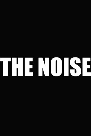 The Noise's poster