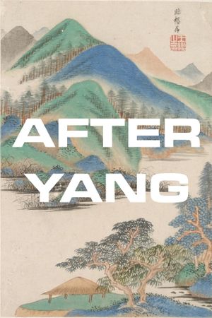 After Yang's poster